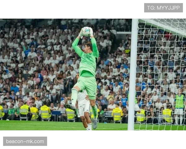 皇马防线固若金汤，状态回升剑指再创辉煌