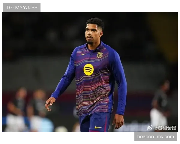 阿劳霍防守数据亮眼，持续强化球队后防竞争力